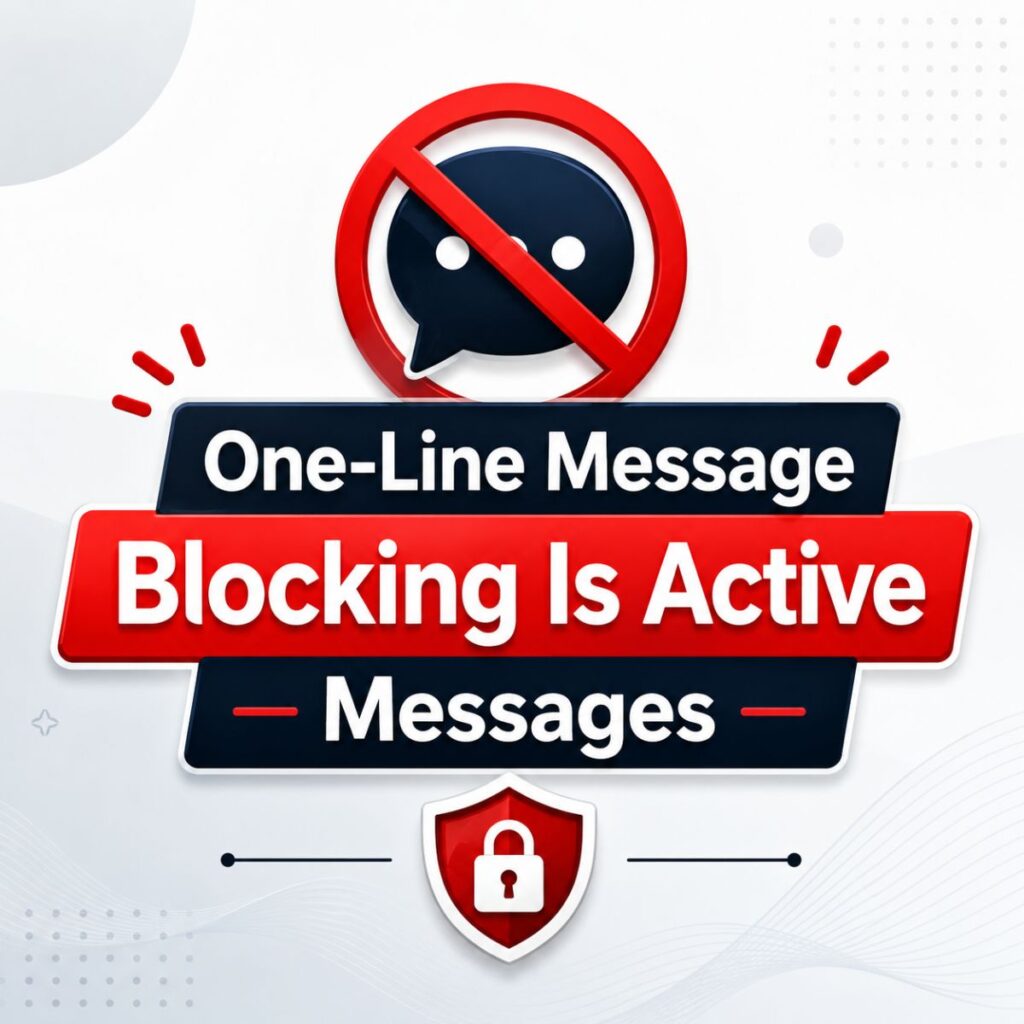 One-line message blocking is active alert poster with blocked chat icon and warning shield design
