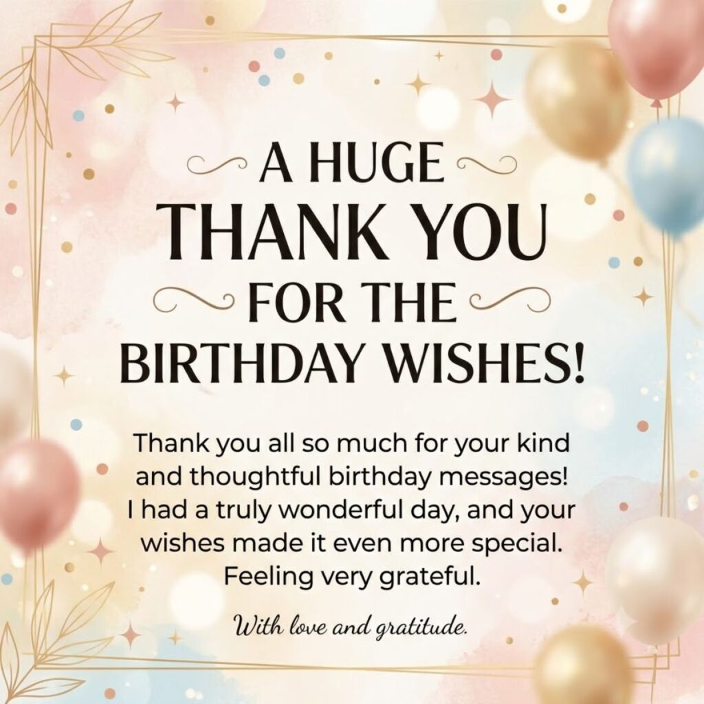 Elegant birthday thank you card with soft balloons, gold bokeh, and a thoughtful message of gratitude.