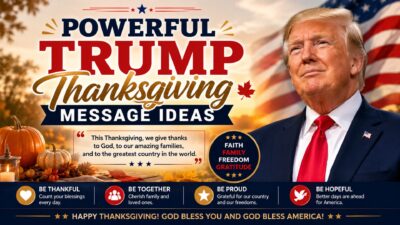 Powerful Trump Thanksgiving message ideas with patriotic autumn theme, American flag, and inspiring Thanksgiving wishes