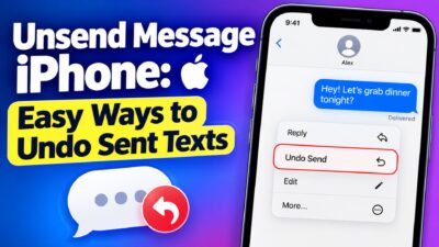 Unsend Message iPhone guide showing the Undo Send option for quickly removing sent texts